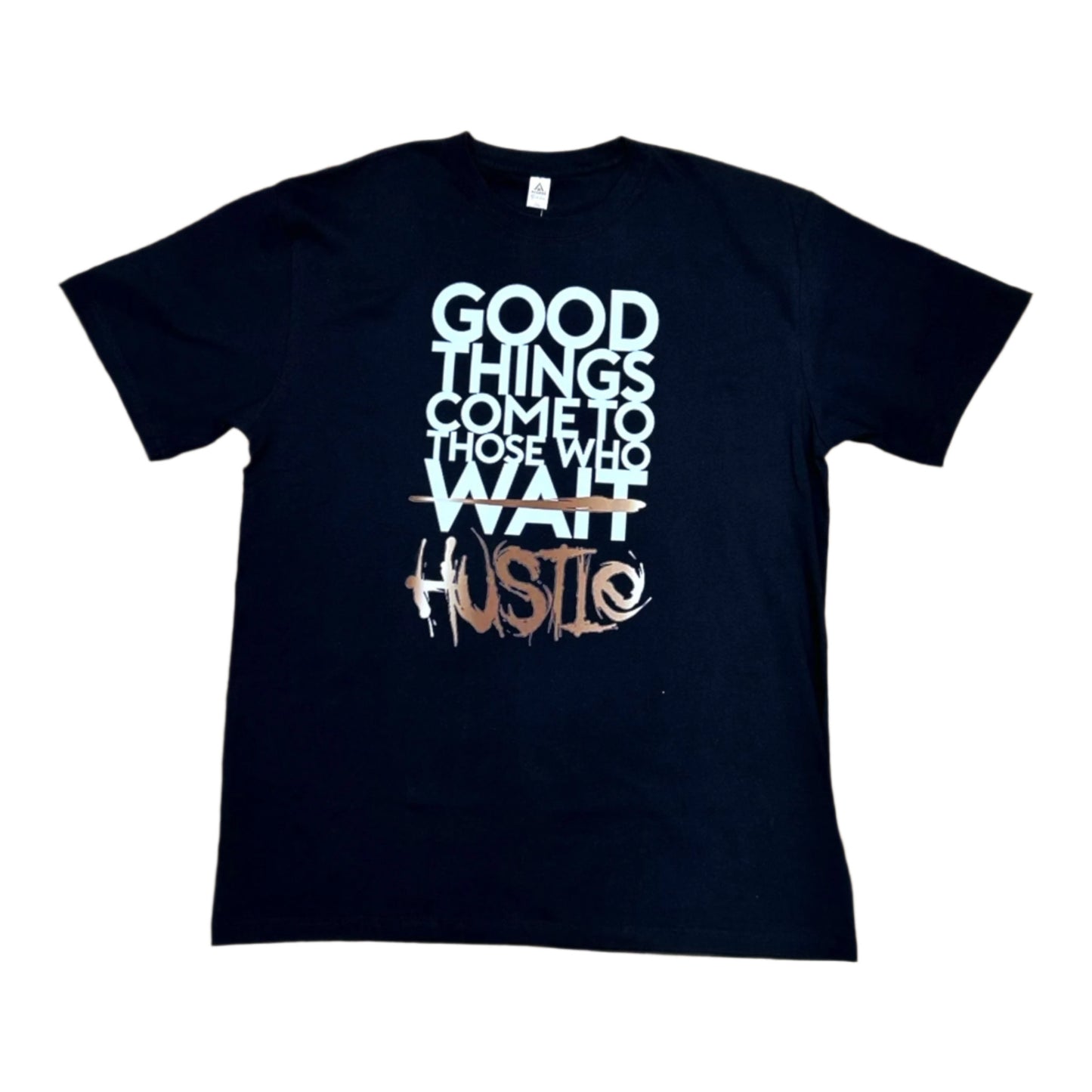 JC010725 - Good Things Come To Those Who Wait/ Hustle Regular-Fit Graphic T-Shirt