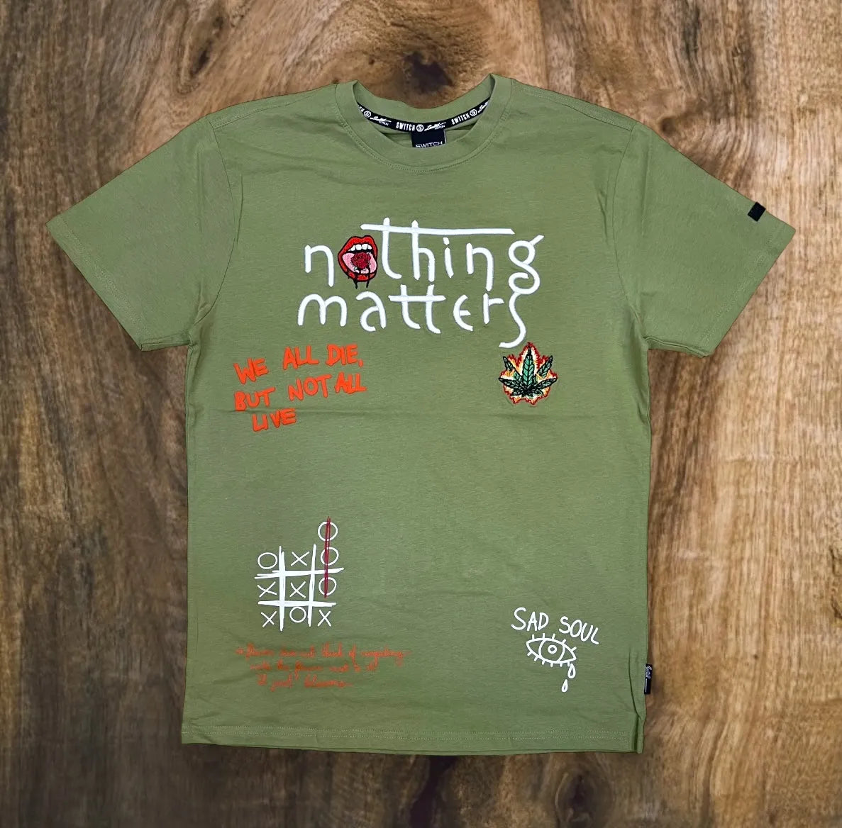 SF3020 - Nothing Matters T-Shirt