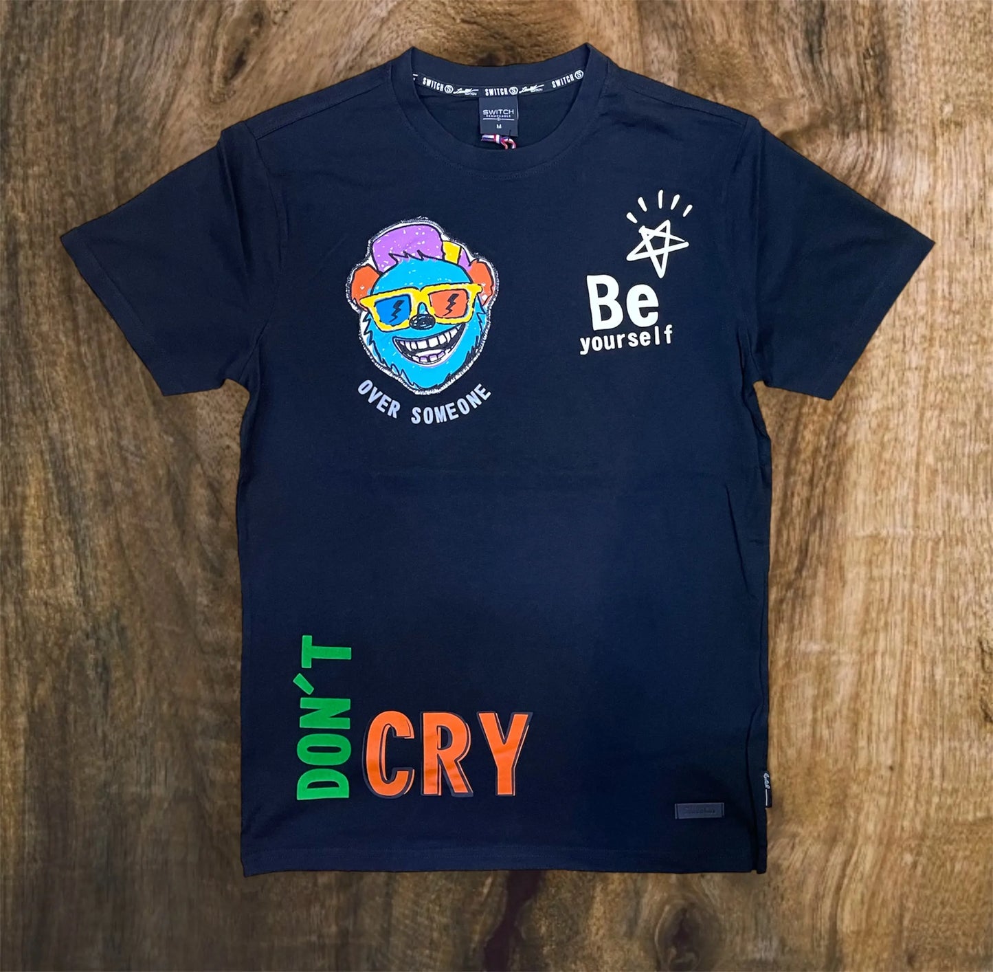 SF3054 - DONT CRY "Be Yourself" T-Shirt