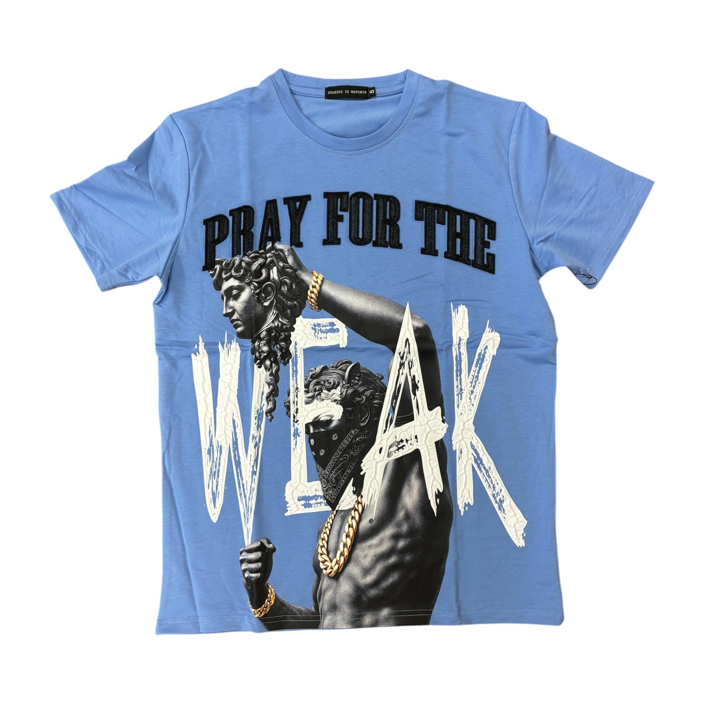 WH-SIW5277 - Pray For The Weak Premium Graphic T-Shirt